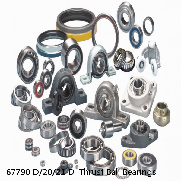 67790 D/20/21 D  Thrust Ball Bearings